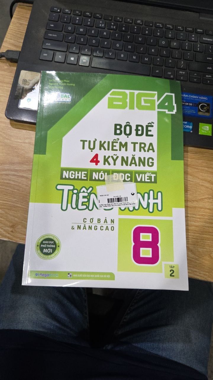 Sách Big 4 bộ đề tự kiểm tra 4 kỹ năng Nghe - Nói - Đọc - Viết tiếng Anh (cơ bản và nâng cao) lớp 8 tập 2 (Global)