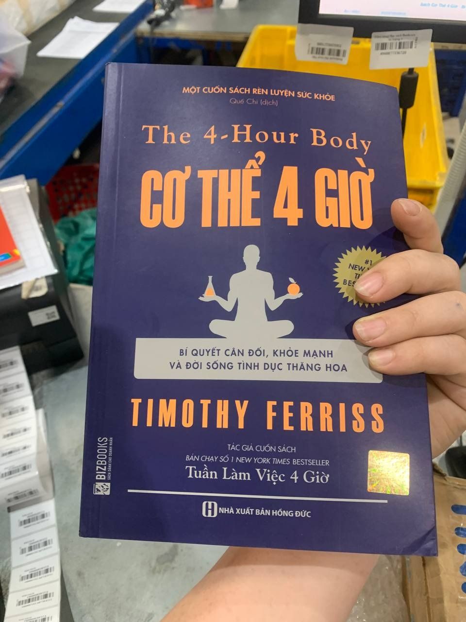 Sách Cơ Thể 4 Giờ - Bí Quyết Cân Đối, Khỏe Mạnh Và Đời Sống Tình Dục Thăng Hoa