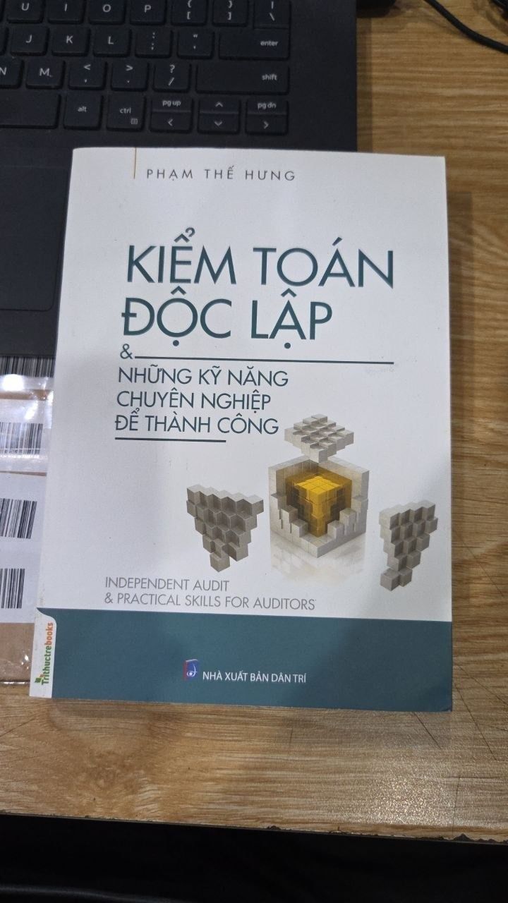 Sách Kiểm Toán Độc Lập Và Những Kỹ Năng Chuyên Nghiệp Thành Công