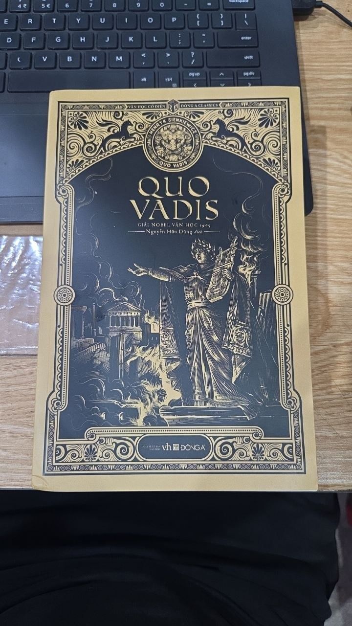 Sách Quo Vadis (Bìa Mềm) - Tác Phẩm Đoạt Giải Nobel Văn học 1905 (Đông A)