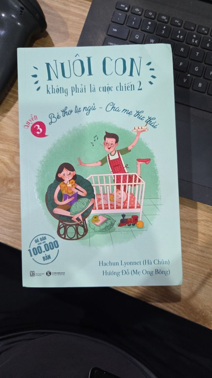 Combo 3 Cuốn Bộ Sách: Nuôi Con Không Phải Là Cuộc Chiến 2 - 2025