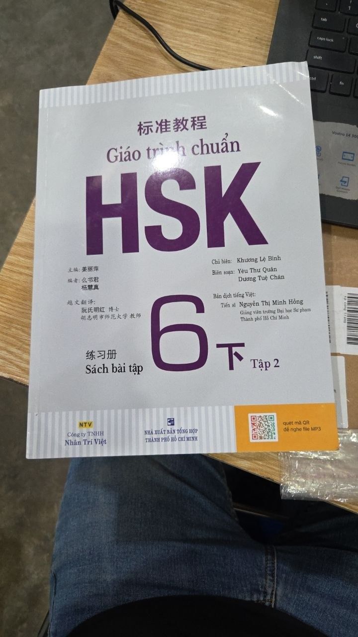 Sách Giáo trình chuẩn HSK 6 - Tập 2 Bài Tập (Kèm file MP3)