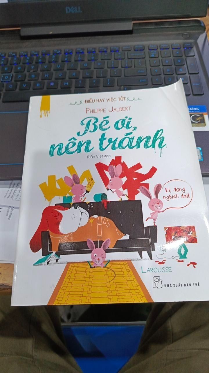 Điều Hay Việc Tốt - Bé Ơi, Nên Tránh