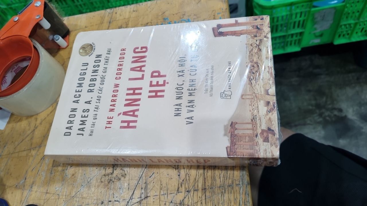 Hành Lang Hẹp - Nhà Nước, Xã Hội Và Vận Mệnh Của Tự Do