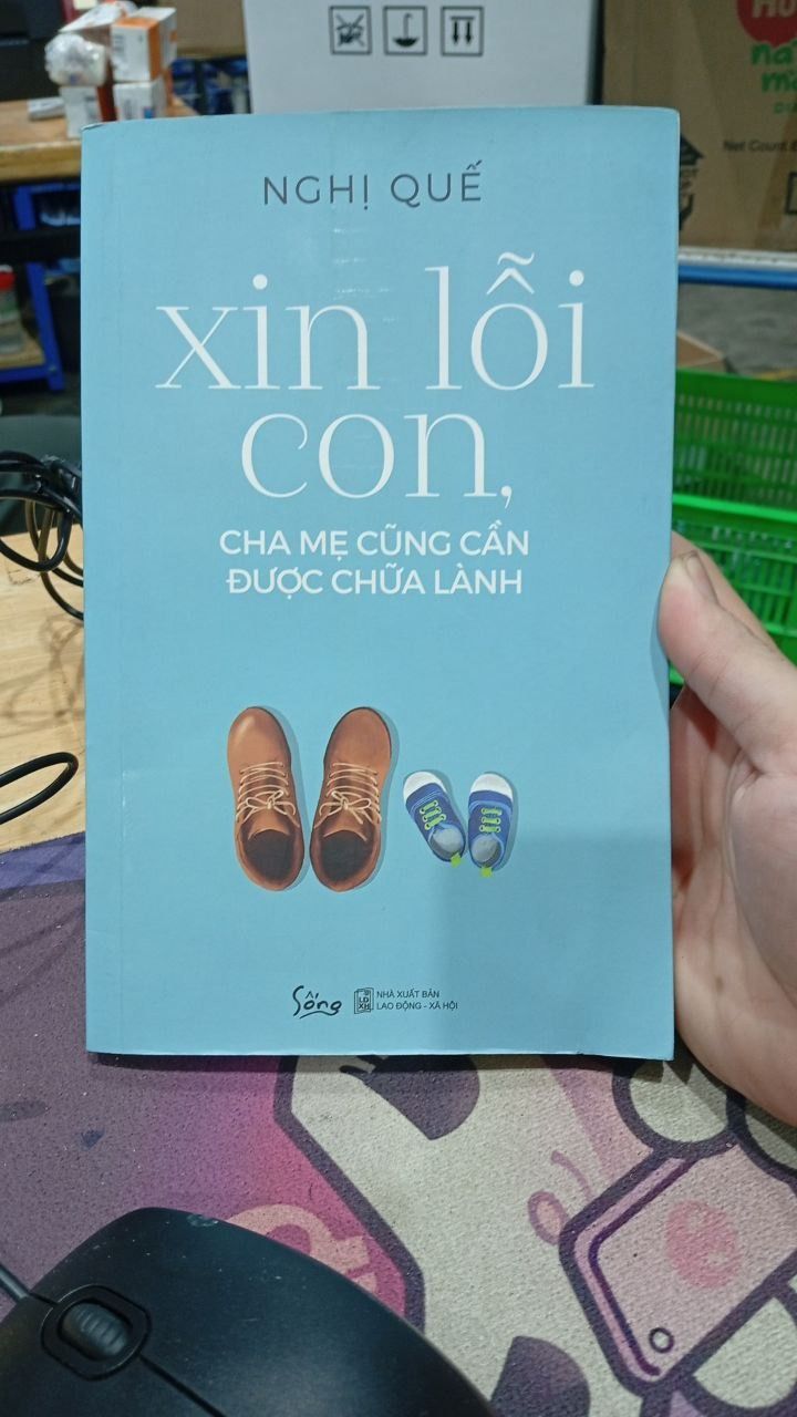 Xin Lỗi Con, Cha Mẹ Cũng Cần Được Chữa Lành