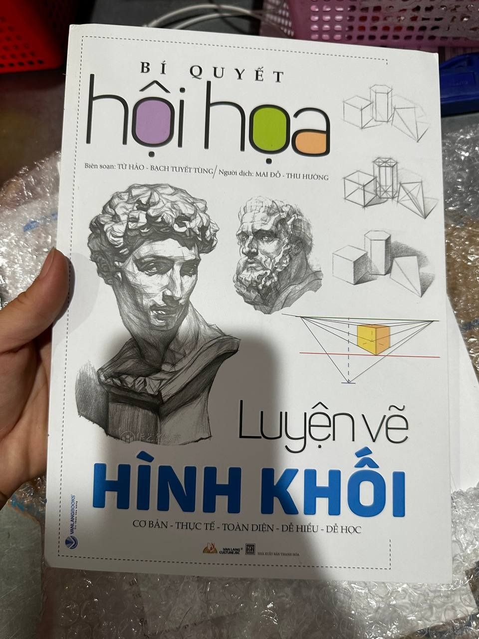 Bí Quyết Hội Họa - Luyện Vẽ Hình Khối