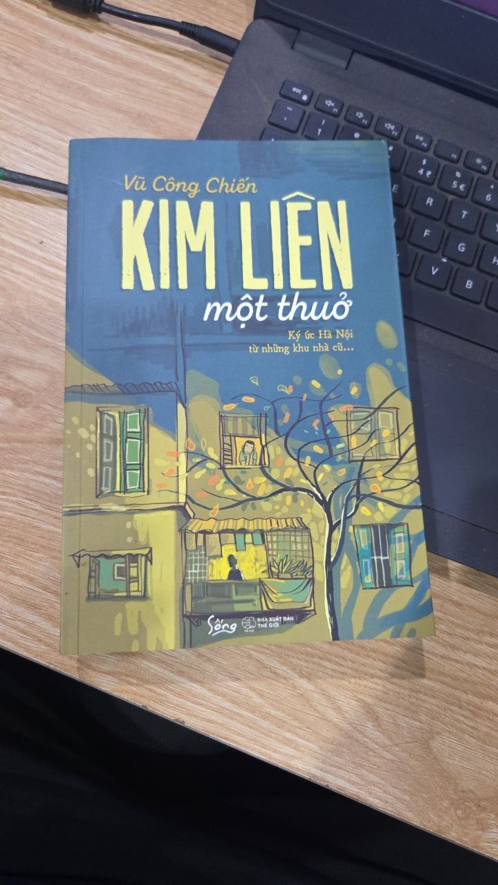 Sách Kim Liên Một Thuở - Ký Ức Hà Nội Từ Những Khu Nhà Cũ