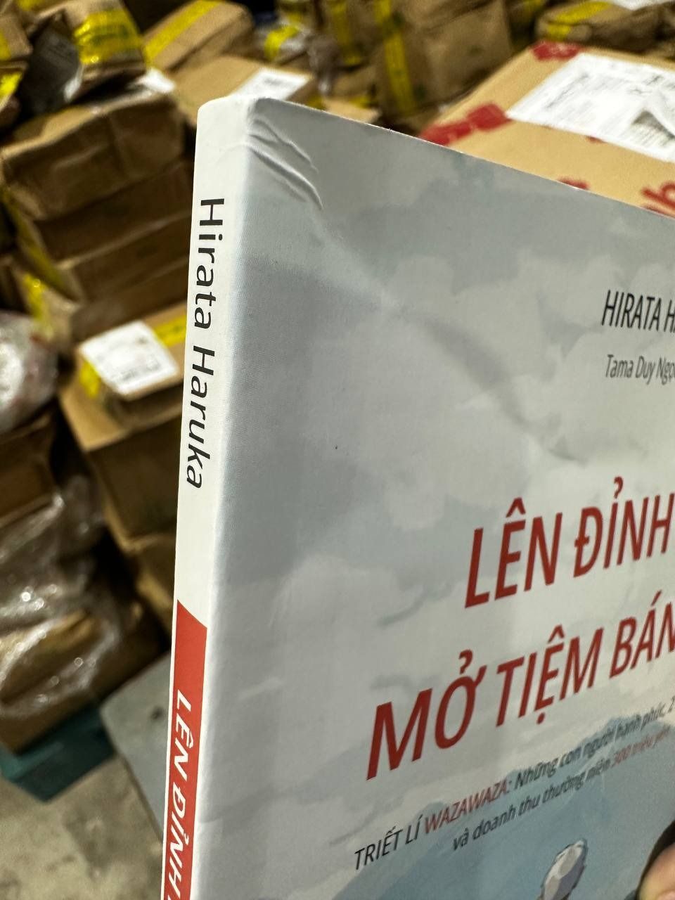 Sách Lên Đỉnh Núi Mở Tiệm Bánh Mì - Triết lí Wazawaza: Những con người hạnh phúc, 2 loại bánh mì, và doanh thu thường niên 300 triệu Yên
