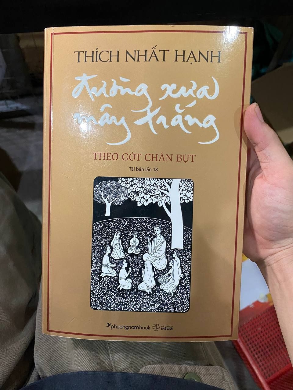 Đường Xưa Mây Trắng - Theo Gót Chân Bụt - Thích Nhất Hạnh - 2024 - Bìa mềm