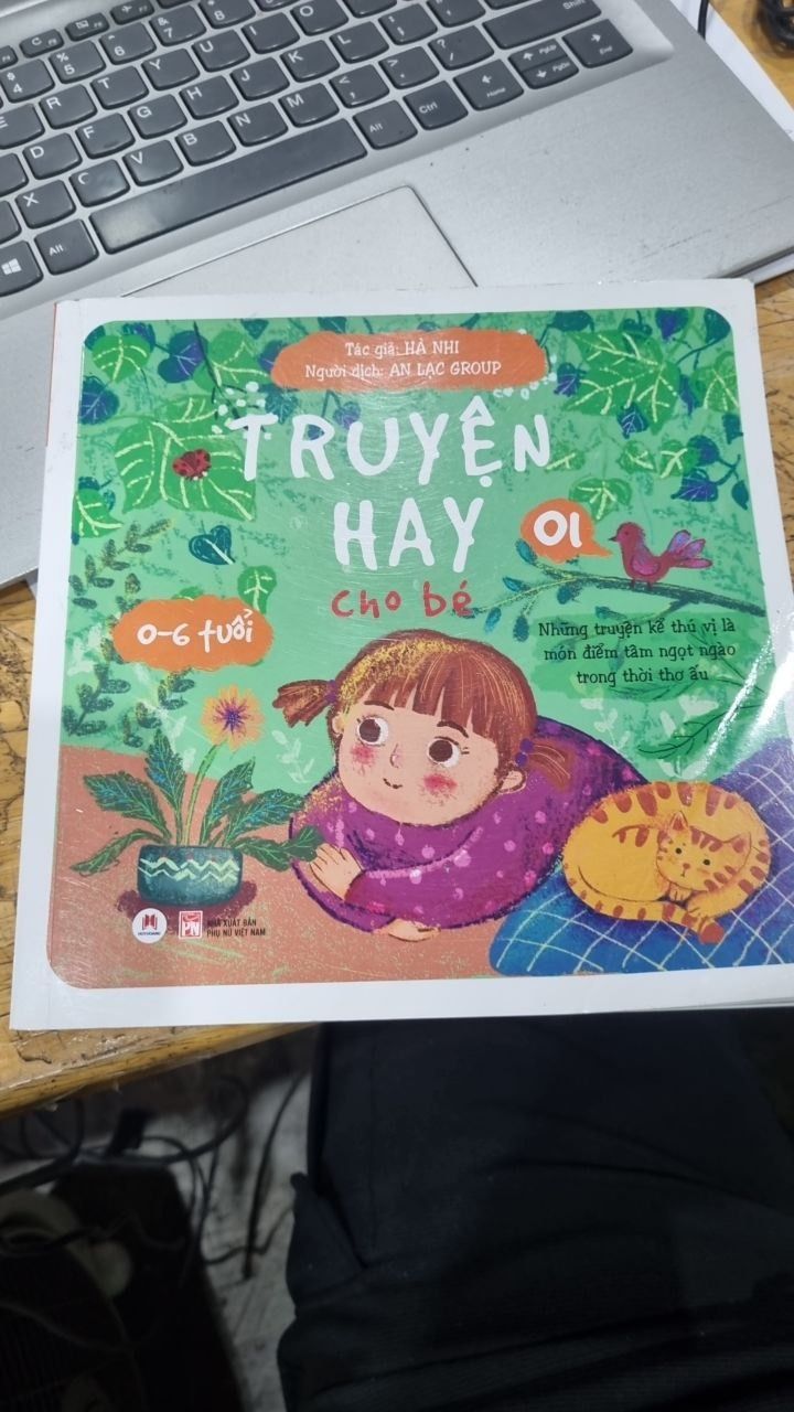 Truyện hay cho bé 0-6 tuổi - Tập 1