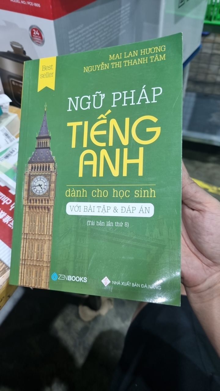 Ngữ Pháp Tiếng Anh Dành Cho Học Sinh (Với Bài Tập Và Đáp Án) - Tái Bản