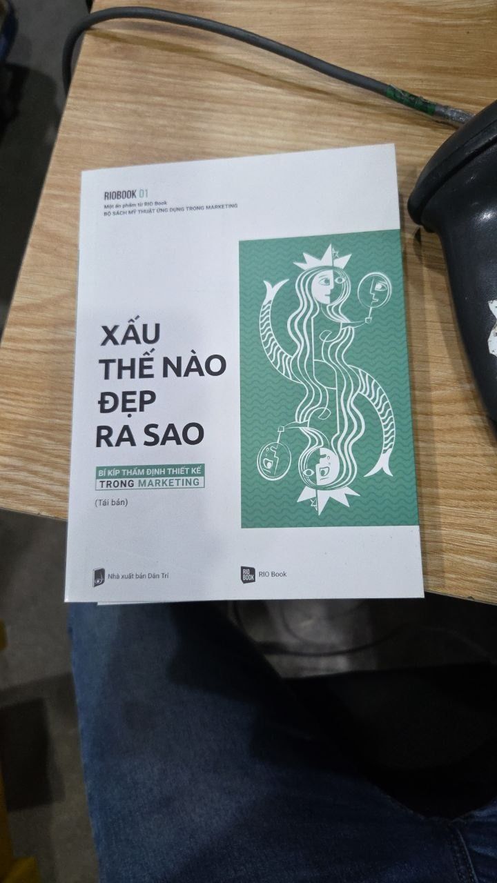 Sách Rio Book No.1 - Xấu Thế Nào, Đẹp Ra Sao - Bí Kíp Thẩm Định Thiết Kế Trong Marketing (Tái Bản Lần 6)
