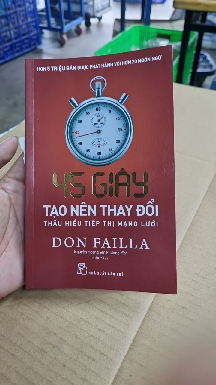 45 Giây Tạo Nên Thay Đổi - Thấu Hiểu Tiếp Thị Mạng Lưới