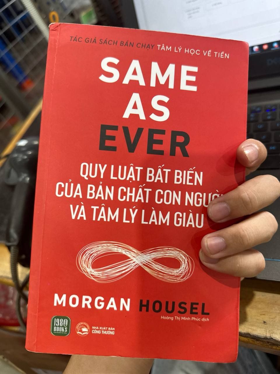 Same As Ever: Quy Luật Bất Biến Về Bản Chất Con Người Và Tâm Lý Làm Giàu