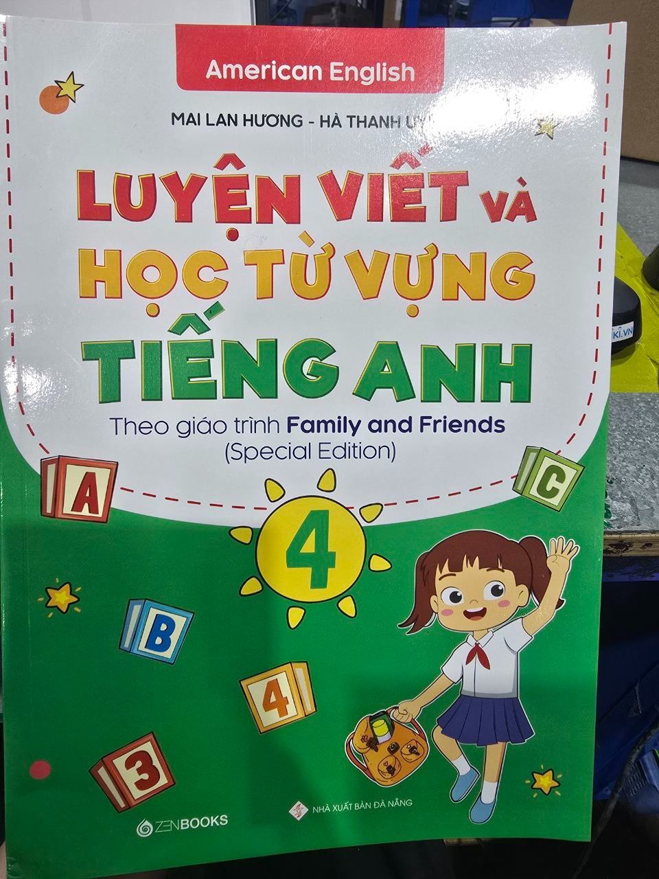 Luyện Viết Và Học Từ Vựng Tiếng Anh Lớp 4 – Theo Chương Trình Family And Friends (Special Edition)