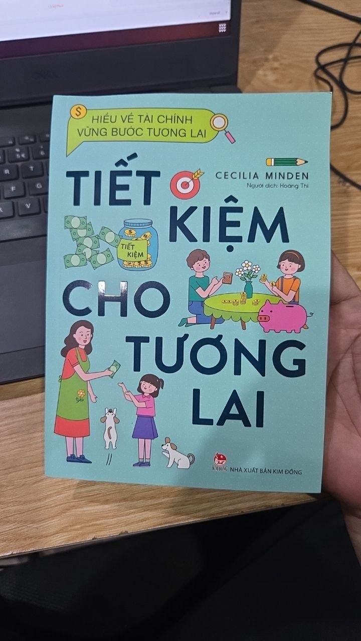 Sách Hiểu Về Tài Chính, Vững Bước Tương Lai - Tiết Kiệm Cho Tương Lai
