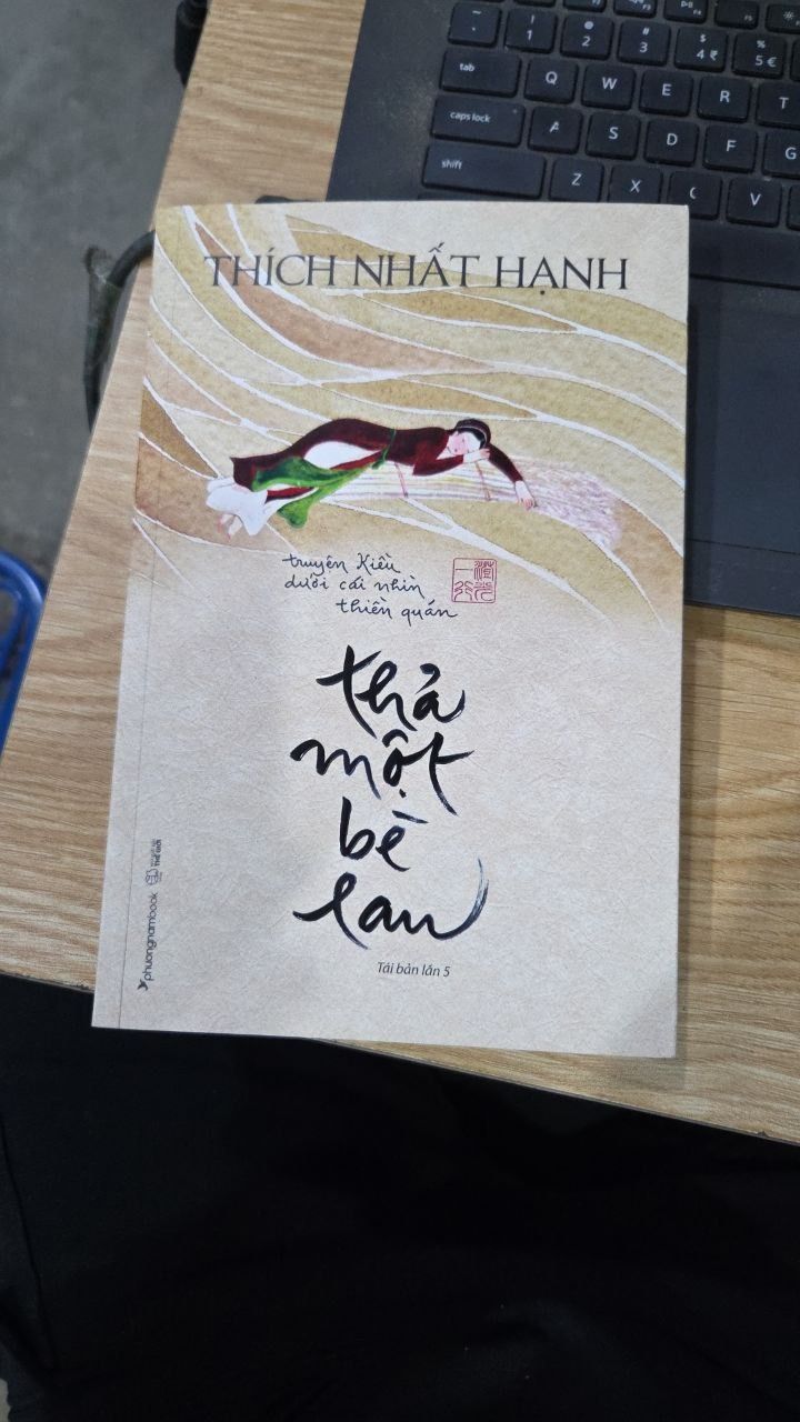 Thả Một Bè Lau - Truyện Kiều Dưới Cái Nhìn Thiền Quán