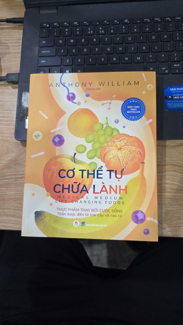 Sách Cơ Thể Tự Chữa Lành: Thực Phẩm Thay Đổi Cuộc Sống