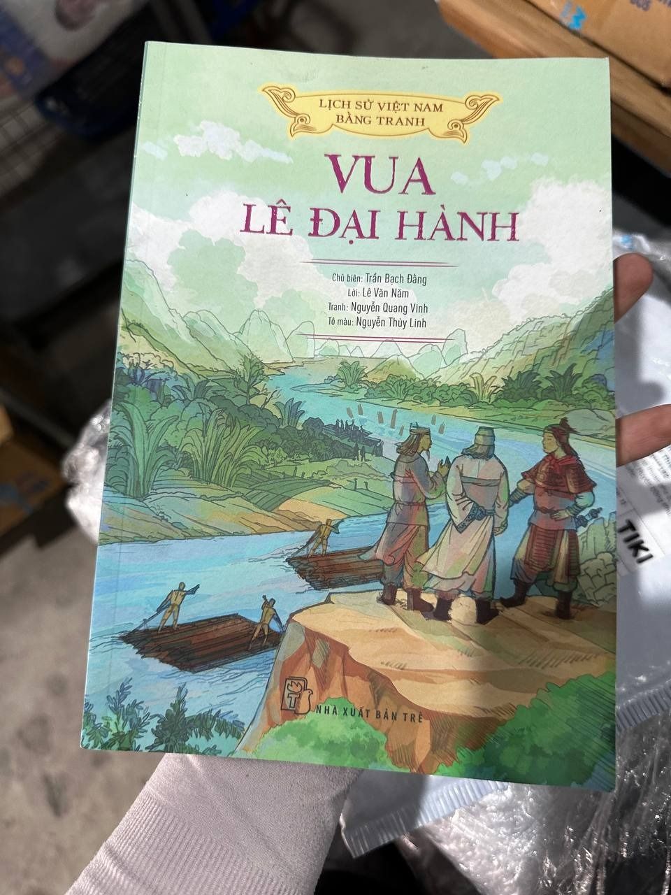 Lịch sử Việt Nam bằng tranh - Vua Lê Đại Hành (bản màu)