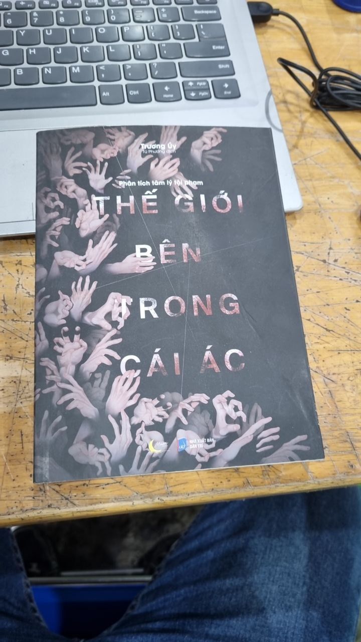 Phân Tích Tâm Lý Tội Phạm – Thế Giới Bên Trong Cái Ác