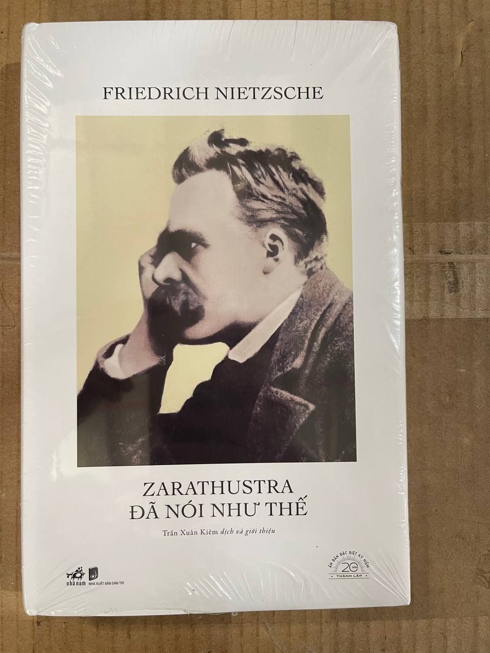 Sách Zarathustra Đã Nói Như Thế - Ấn Bản Đặc Biệt 20 Năm Thành Lập Nhã Nam - Bìa Cứng