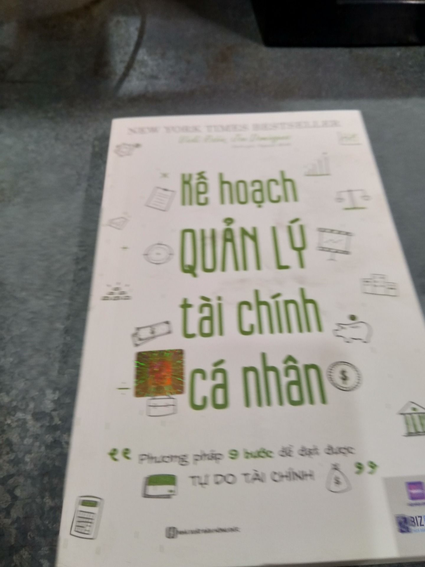 Sách Kế Hoạch Quản Lý Tài Chính Cá Nhân - "Phương Pháp 9 Bước Để Đặt Được Tự Do Tài Chính"