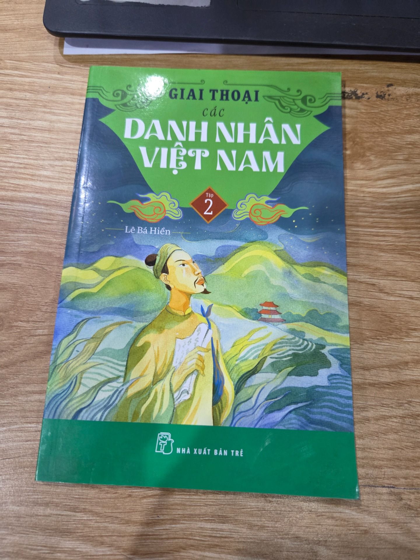 Bộ sách Giai thoại các danh nhân Việt Nam - Tập 2