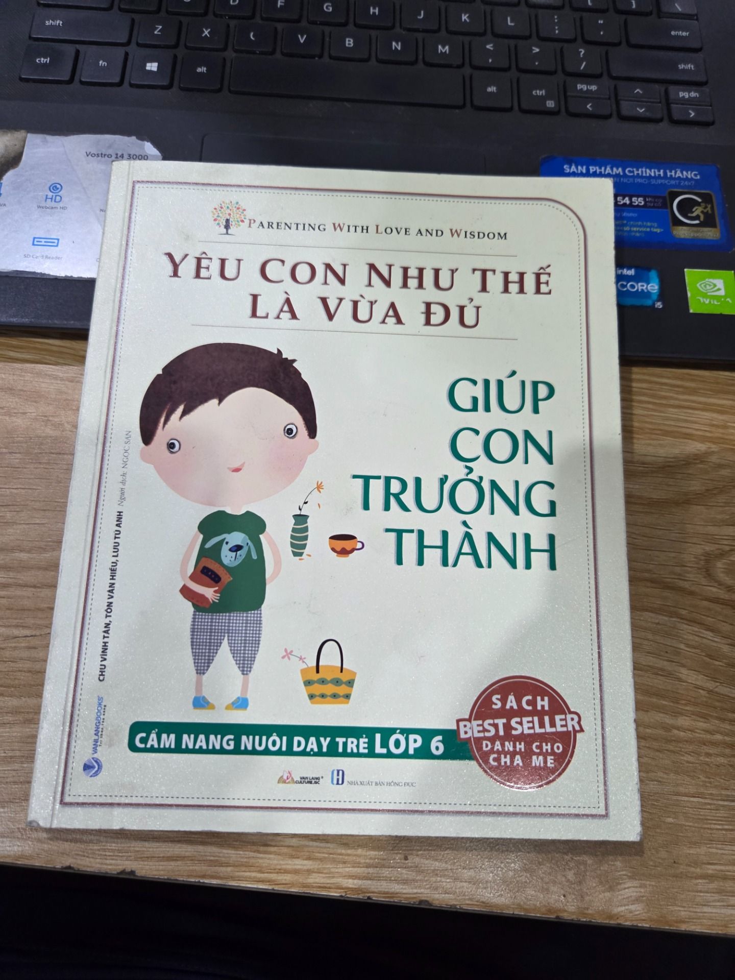 Sách Yêu Con Như Thế Là Vừa Đủ: Giúp Con Trưởng Thành (Cẩm Nang Nuôi Dạy Trẻ Lớp 6)