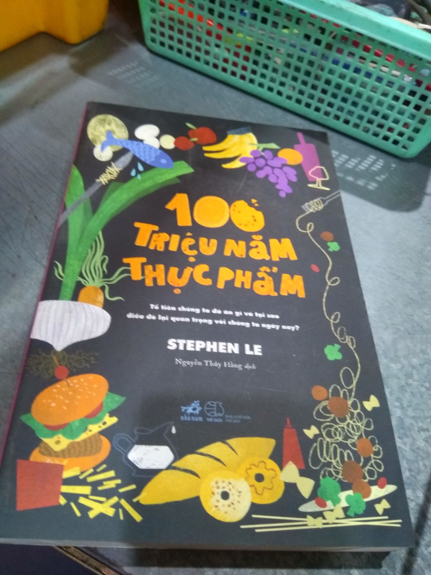 Sách 100 Triệu Năm Thực Phẩm