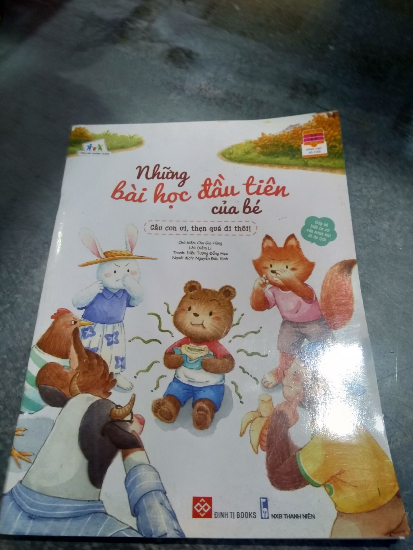 Sách Những Bài Học Đầu Tiên Của Bé - Gấu Con Ơi, Thẹn Quá Đi Thôi!