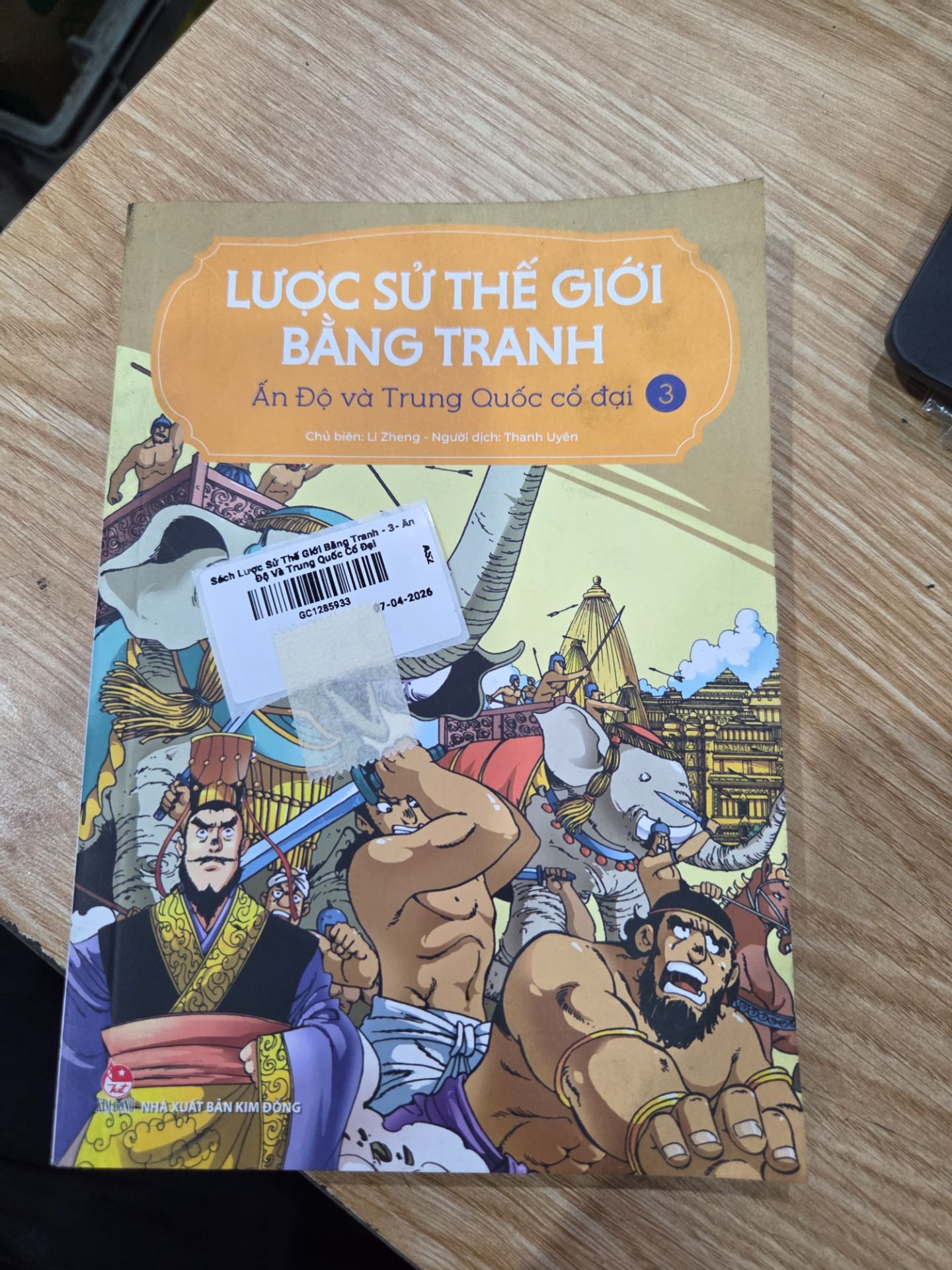 Sách Lược Sử Thế Giới Bằng Tranh - 3- Ấn Độ Và Trung Quốc Cổ Đại