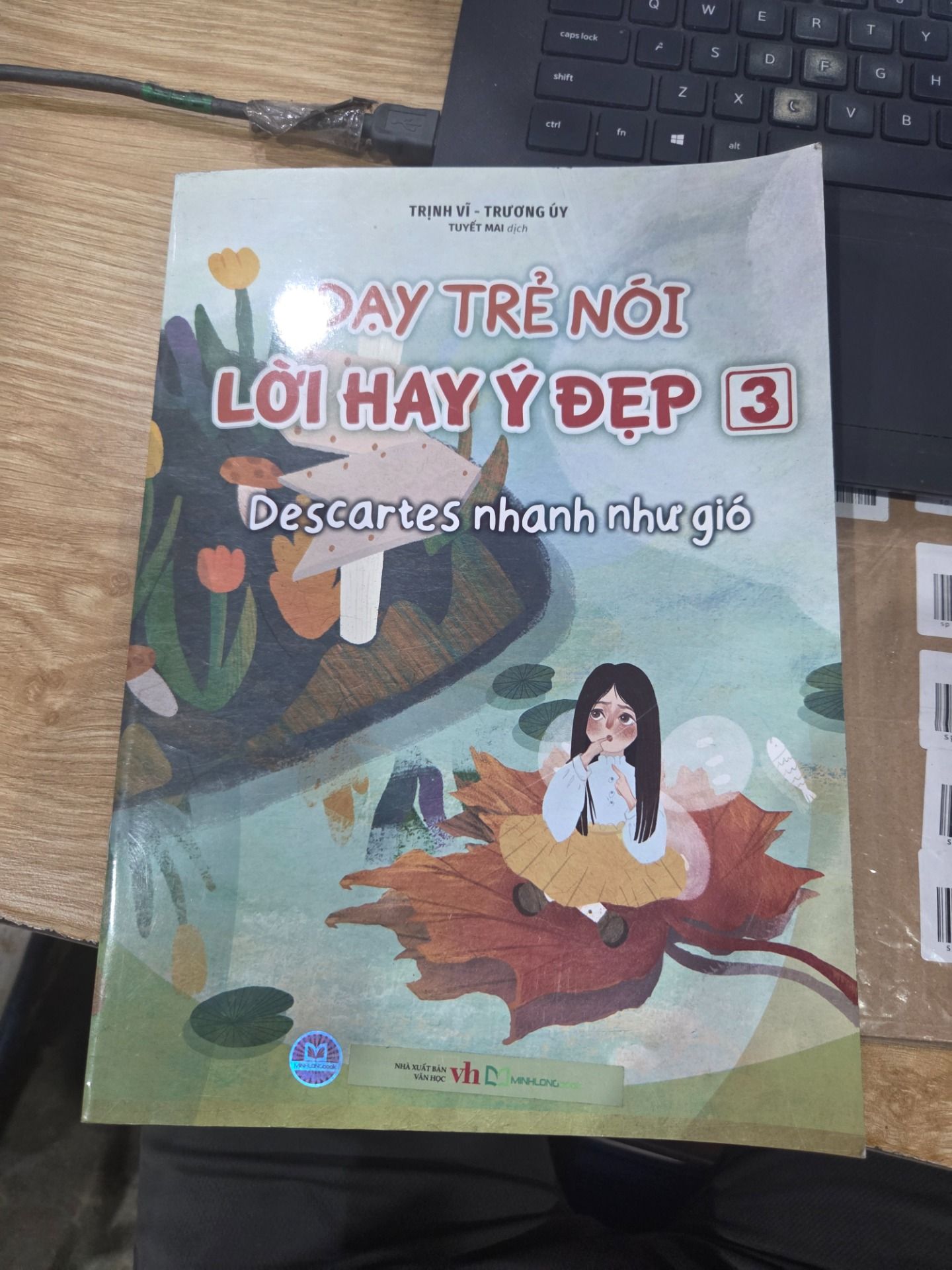 Sách Dạy trẻ nói lời hay ý đẹp 3 - Descartes nhanh như gió B30