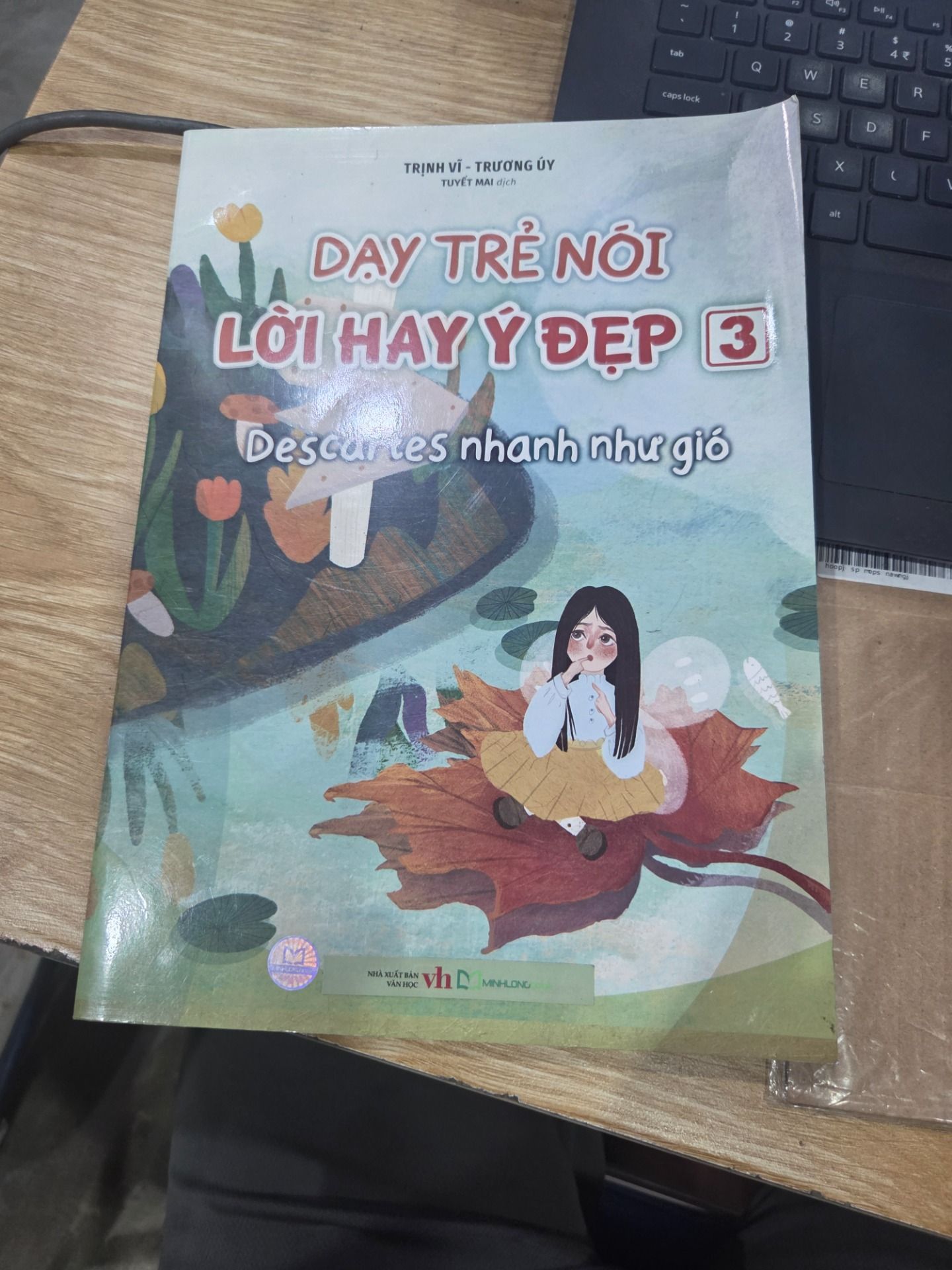 Sách Dạy trẻ nói lời hay ý đẹp 3 - Descartes nhanh như gió B30