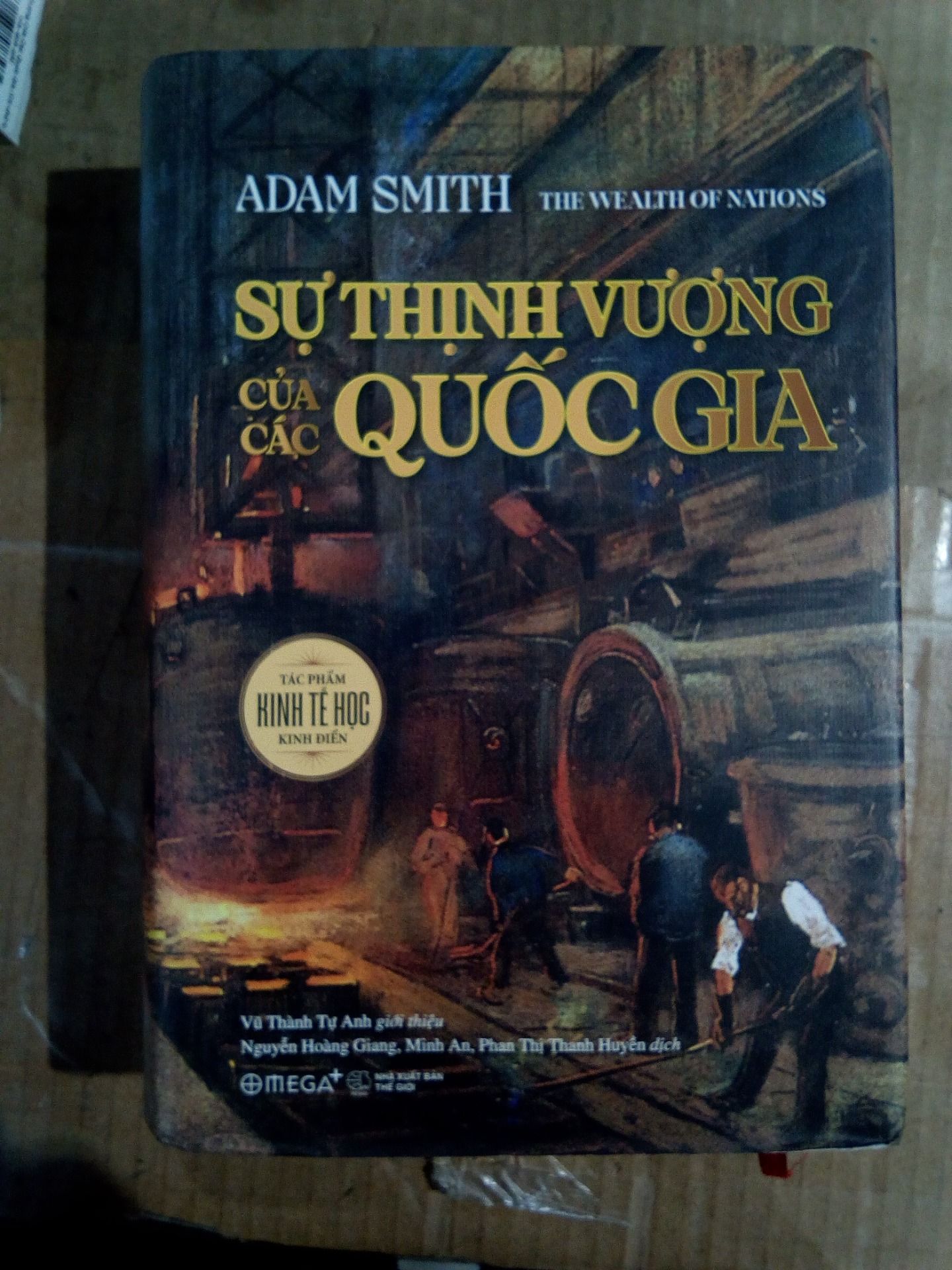 Sự Thịnh Vượng Của Các Quốc Gia (Có chữ kí của dịch giả)