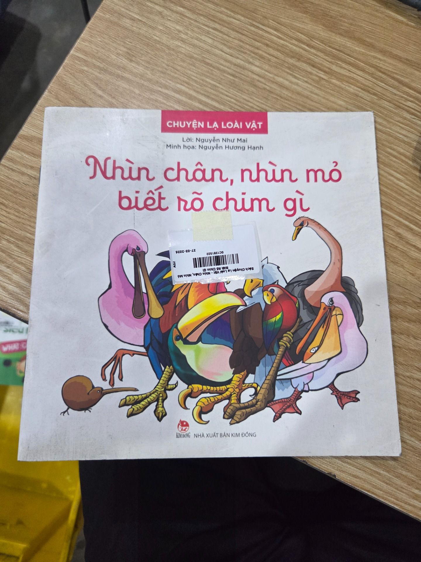 Sách Chuyện Lạ Loài Vật - Nhìn Chân, Nhìn Mỏ Biết Rõ Chim Gì