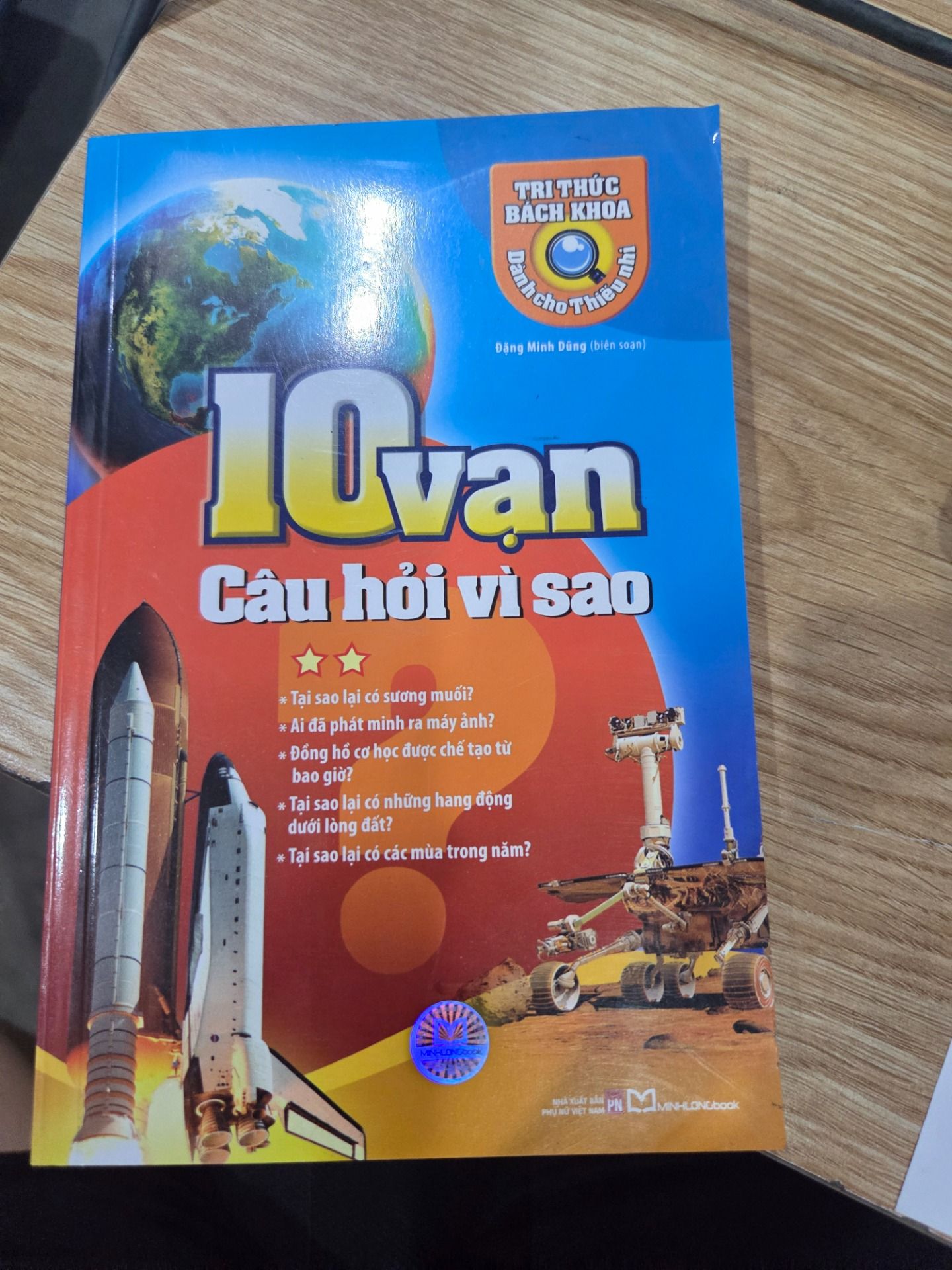 Sách 10 Vạn Câu Hỏi Vì Sao T2 (Tái Bản)