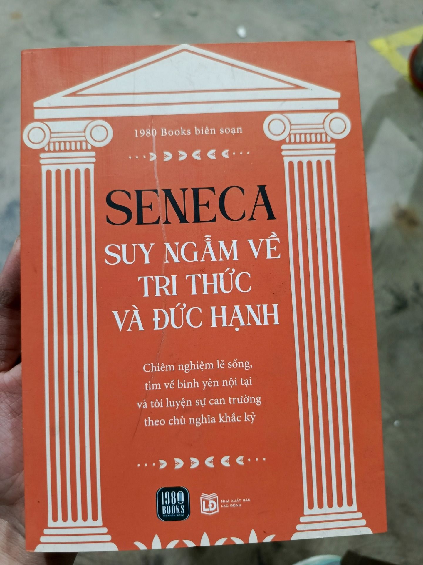 Seneca: Suy Ngẫm Về Tri Thức Và Đức Hạnh