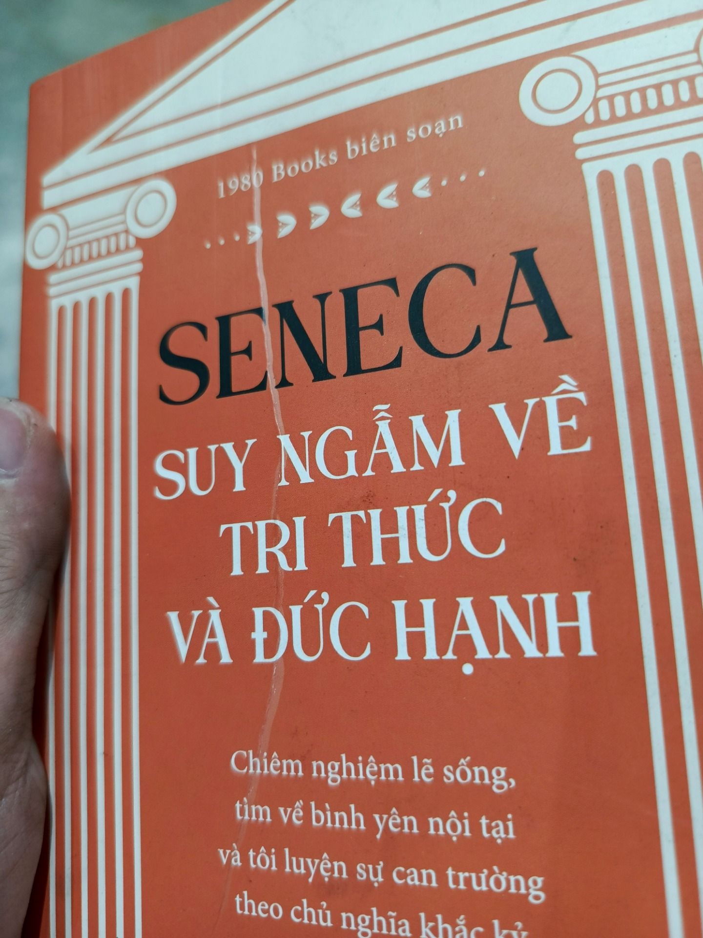 Seneca: Suy Ngẫm Về Tri Thức Và Đức Hạnh