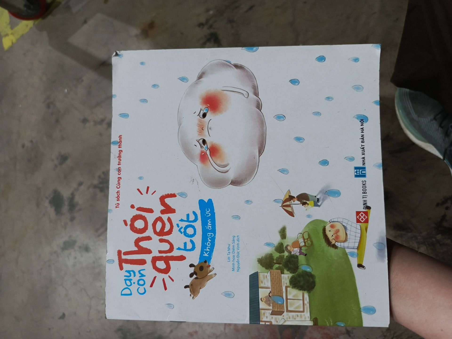 Dạy Con Thói Quen Tốt - Không Ấm Ức